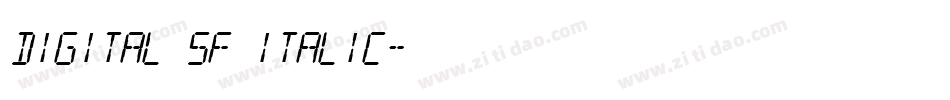 Digital SF Italic字体转换